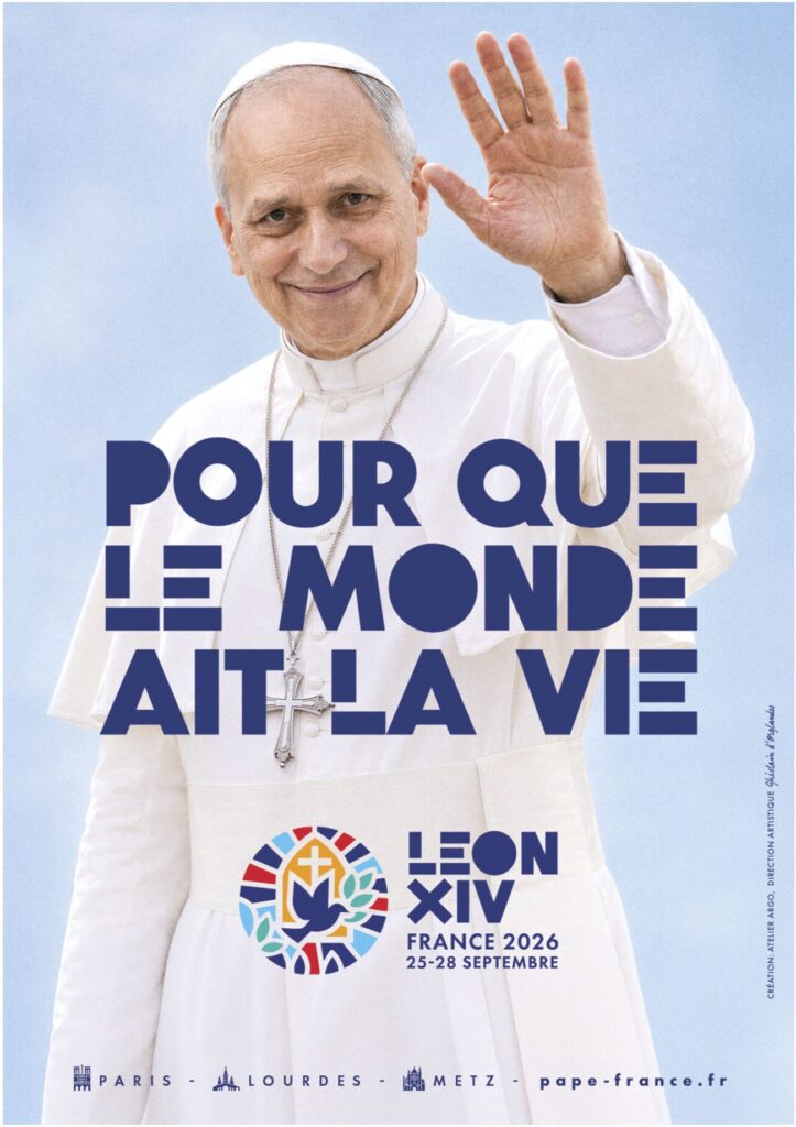 Léon XIV en France : quatre jours « pour que le monde ait la vie »